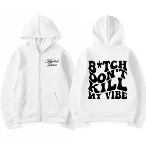 Don't Kill My Vibe Kendrick Lamar Print Zipper Hoodie